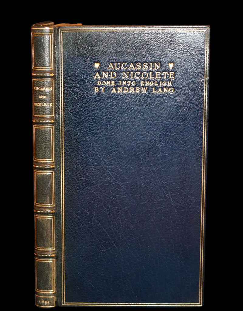 1895 Rare Limited First Edition bound in Morocco - MEDIEVAL HISTORY of Aucassin & Nicolette. Knighthood and Chivalry.