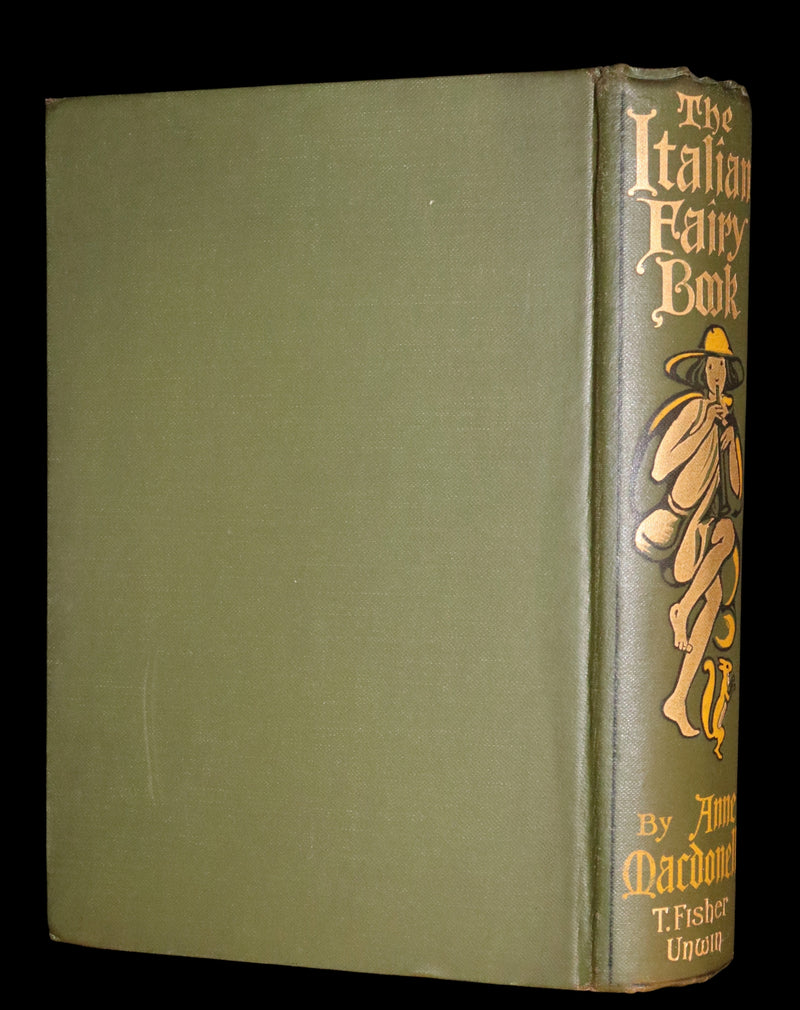 1911 Scarce First Edition - The ITALIAN FAIRY BOOK illustrated by Morris Meredith Williams.