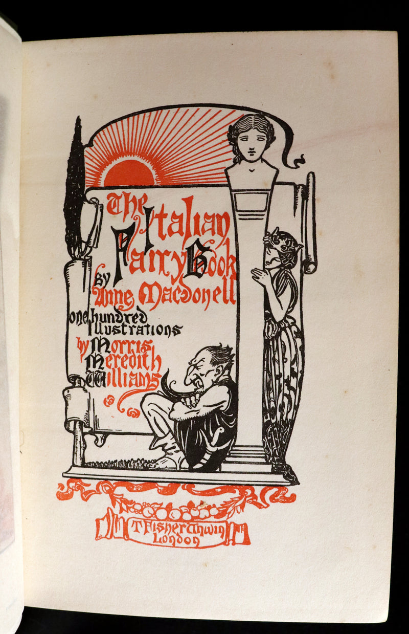 1911 Scarce First Edition - The ITALIAN FAIRY BOOK illustrated by Morris Meredith Williams.