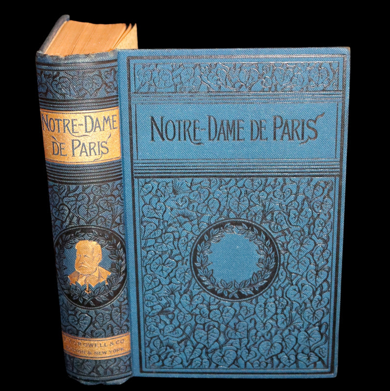 1888 Rare Victorian Gothic Book - Notre-Dame de Paris or The Bellringer of Paris by Victor Hugo.