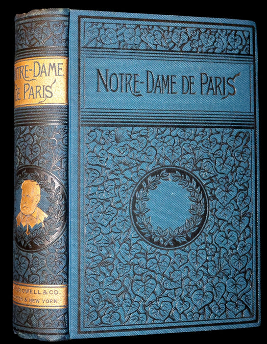 1888 Rare Victorian Gothic Book - Notre-Dame de Paris or The Bellringer of Paris by Victor Hugo.