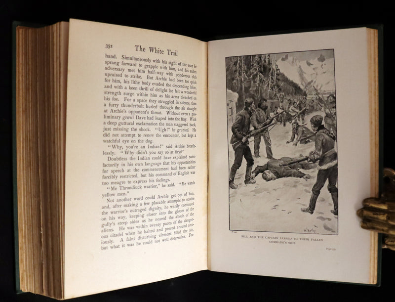 1908 Rare 1stED Book - The White Trail A Story of the Early Days of Klondike by Alexander MacDonald.