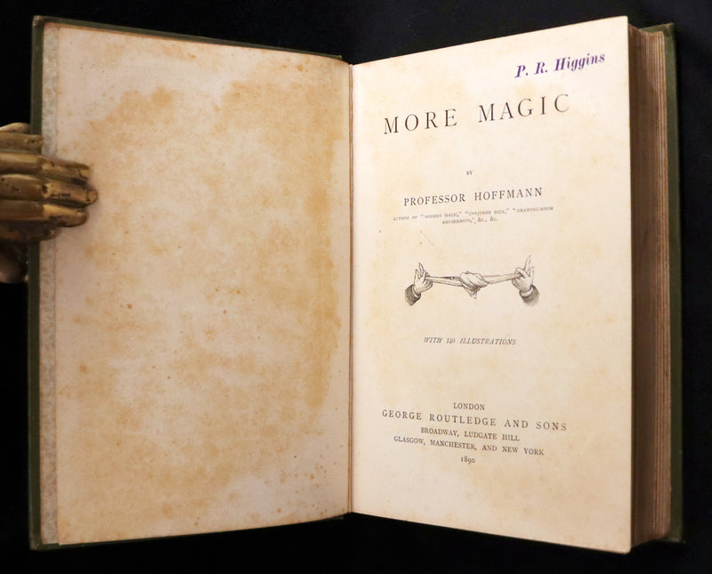 1890 First Edition - MORE MAGIC,  A Practical Treatise On Magic by Professor Hoffmann.