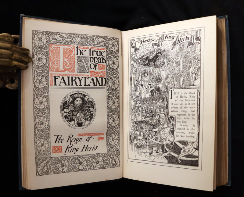 1900 Rare First Edition - The True Annals of Fairy-Land. The Reign of King Herla. Illustrated by Charles Robinson.
