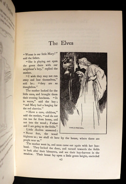 1900 Rare First Edition - The True Annals of Fairy-Land. The Reign of King Herla. Illustrated by Charles Robinson.
