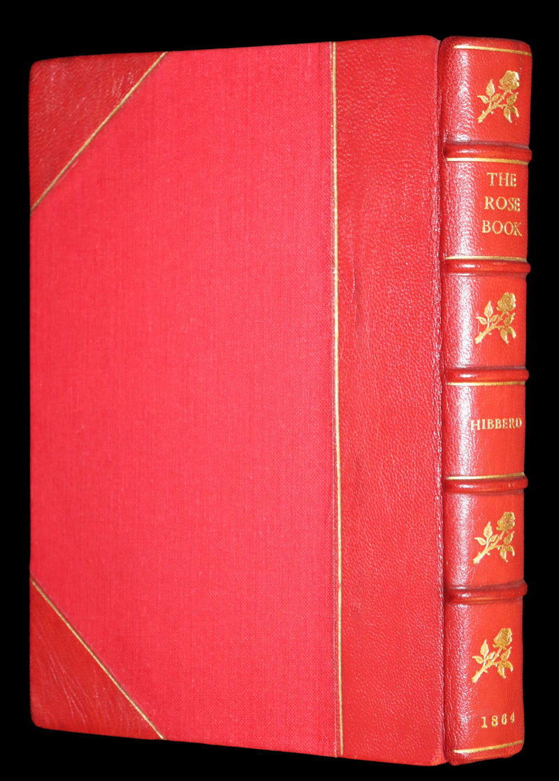 1864 Victorian Gardening First Edition - The Rose, A Practical Treatise on The Culture of The Rose by Shirley Hibberd.