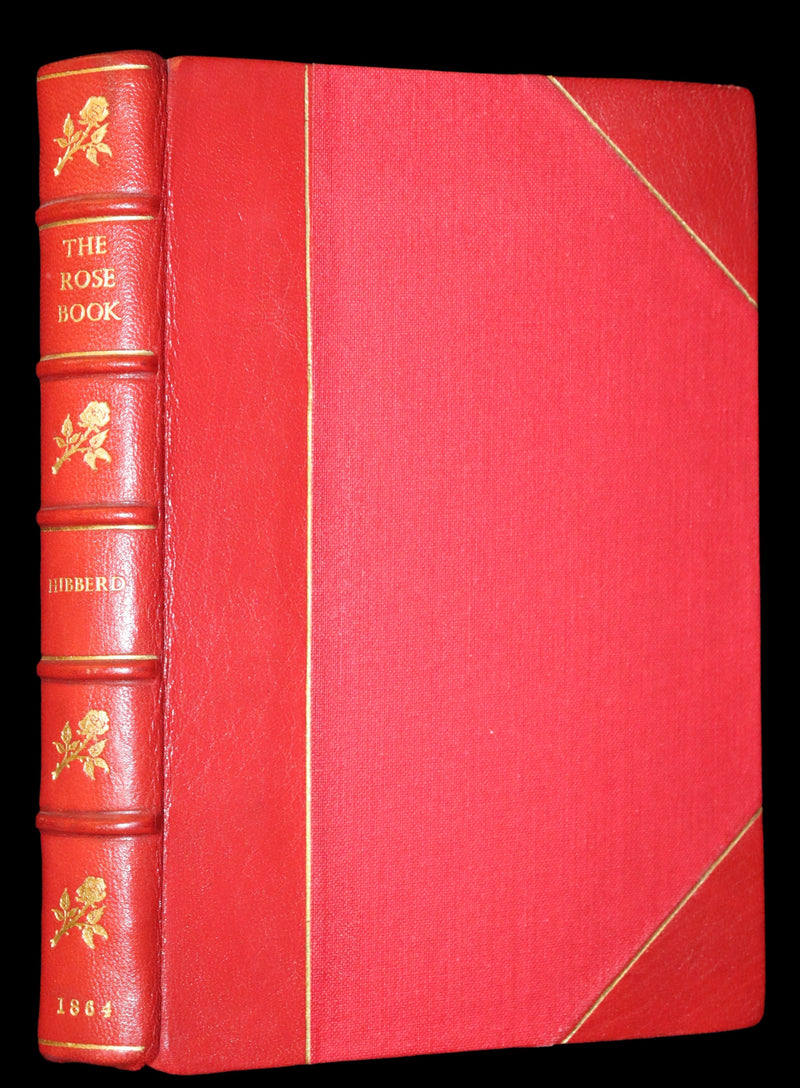 1864 Victorian Gardening First Edition - The Rose, A Practical Treatise on The Culture of The Rose by Shirley Hibberd.