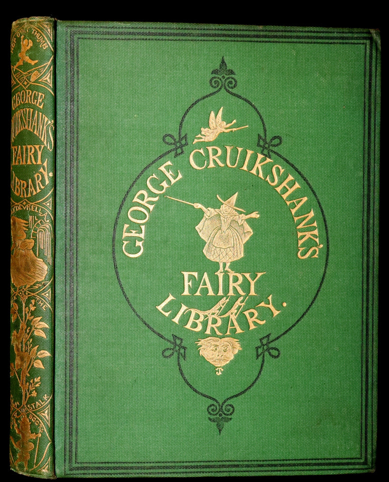 1865 Rare First Edition - GEORGE CRUIKSHANK'S FAIRY LIBRARY. Illustrated.