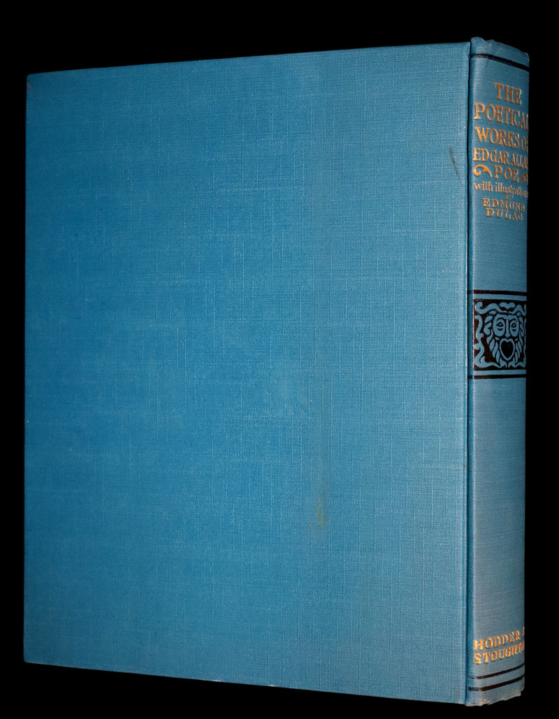 1910 First US Edition - The Poetical Works of Edgar Allan Poe Illustrated By Edmund Dulac.