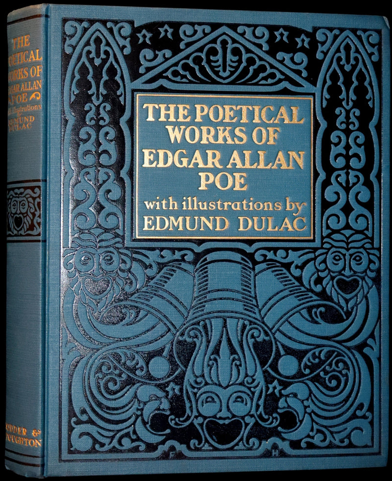 1910 First US Edition - The Poetical Works of Edgar Allan Poe Illustrated By Edmund Dulac.