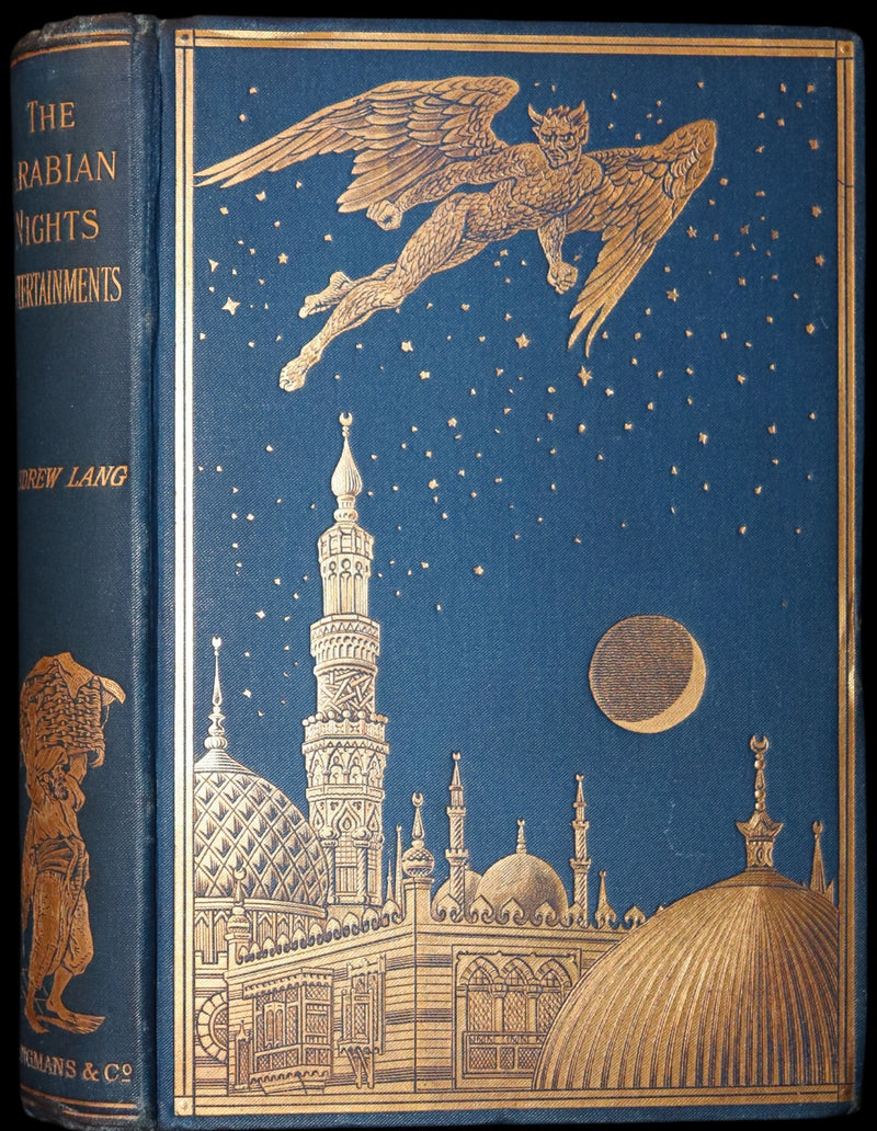 1898 First Edition - THE ARABIAN NIGHTS by Andrew Lang Illustrated by Henry Justice Ford.