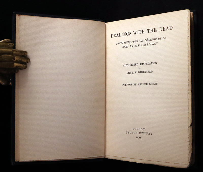 1898 Scarce First Edition - DEALINGS WITH THE DEAD, Narratives From "La Légende de la Mort en Basse Bretagne"
