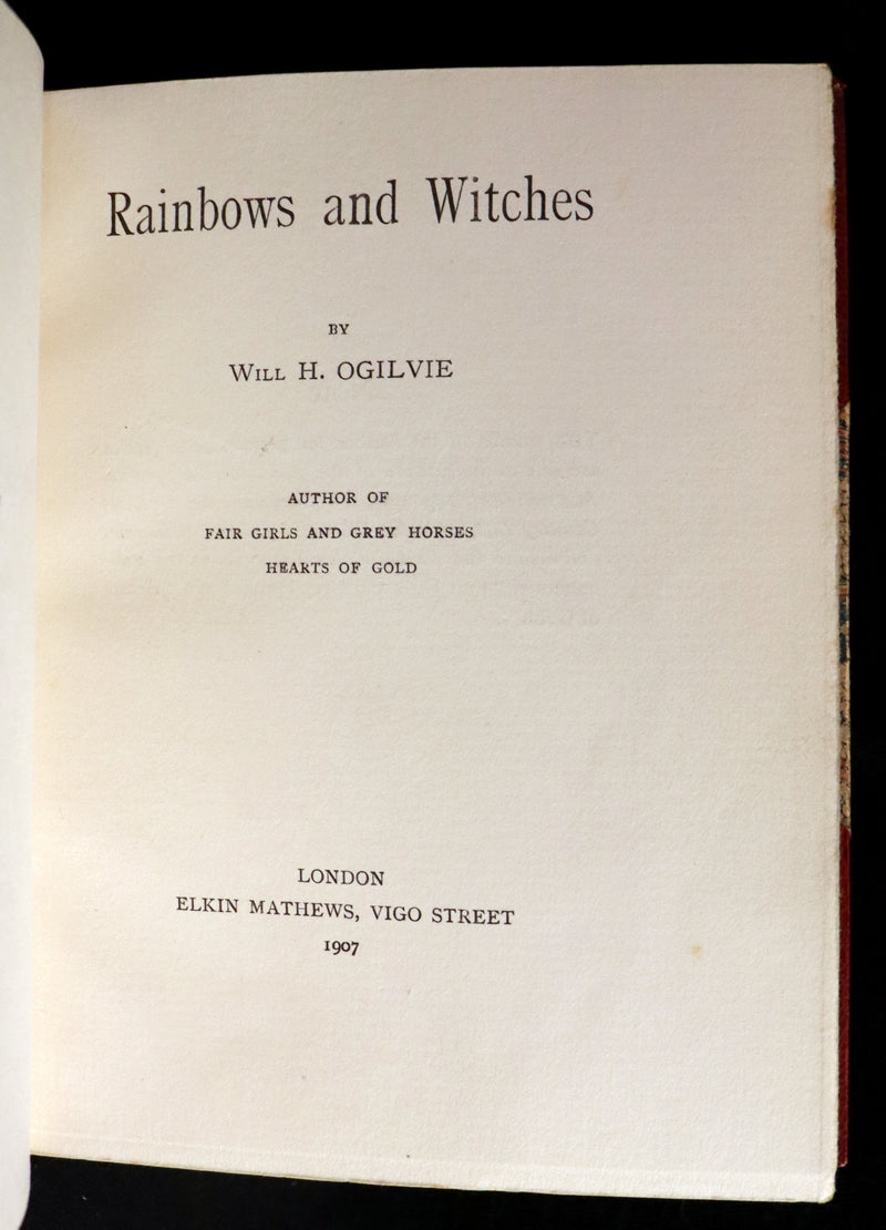 1907 Scarce First Edition bound by Ramage - RAINBOWS and WITCHES, fantastical poems by William Henry Ogilvie.