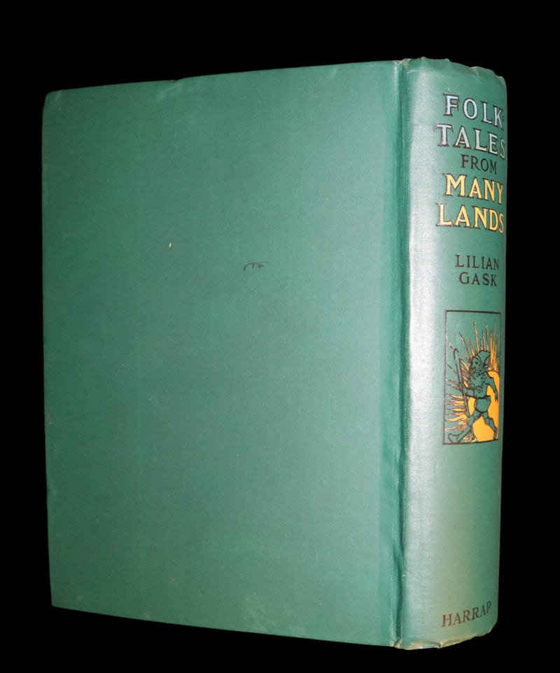 1910 Rare 1st Edition - Folk Tales from Many Lands by Lilian Gask illustrated by Willy Pogany.