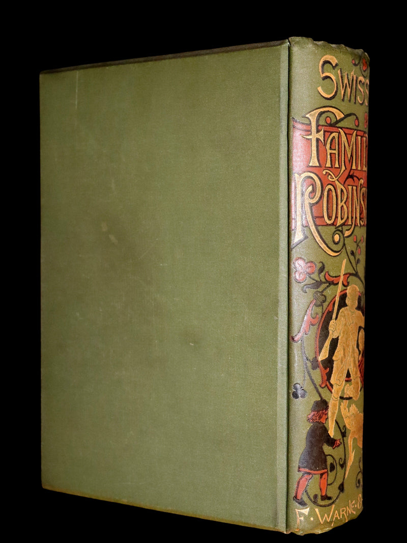 1891 Rare Victorian Book - The Swiss Family Robinson or, The Adventures of a Shipwrecked family on an Uninhabited Island Near new Guinea.
