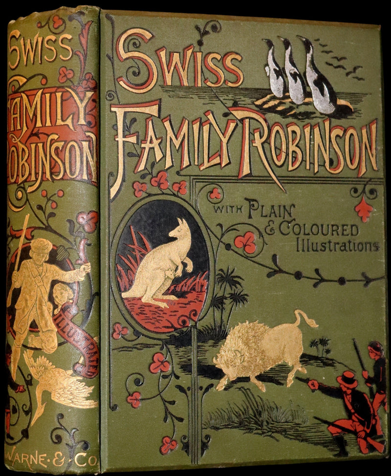 1891 Rare Victorian Book - The Swiss Family Robinson or, The Adventures of a Shipwrecked family on an Uninhabited Island Near new Guinea.