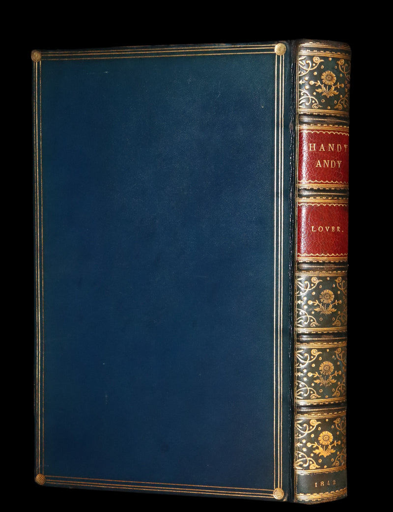 1842 1stED in a Beautiful Riviere Binding - Handy Andy, A Tale Of Irish Life written and illustrated by Samuel Lover.