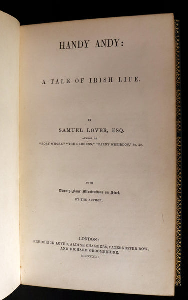 1842 1stED in a Beautiful Riviere Binding - Handy Andy, A Tale Of Irish Life written and illustrated by Samuel Lover.