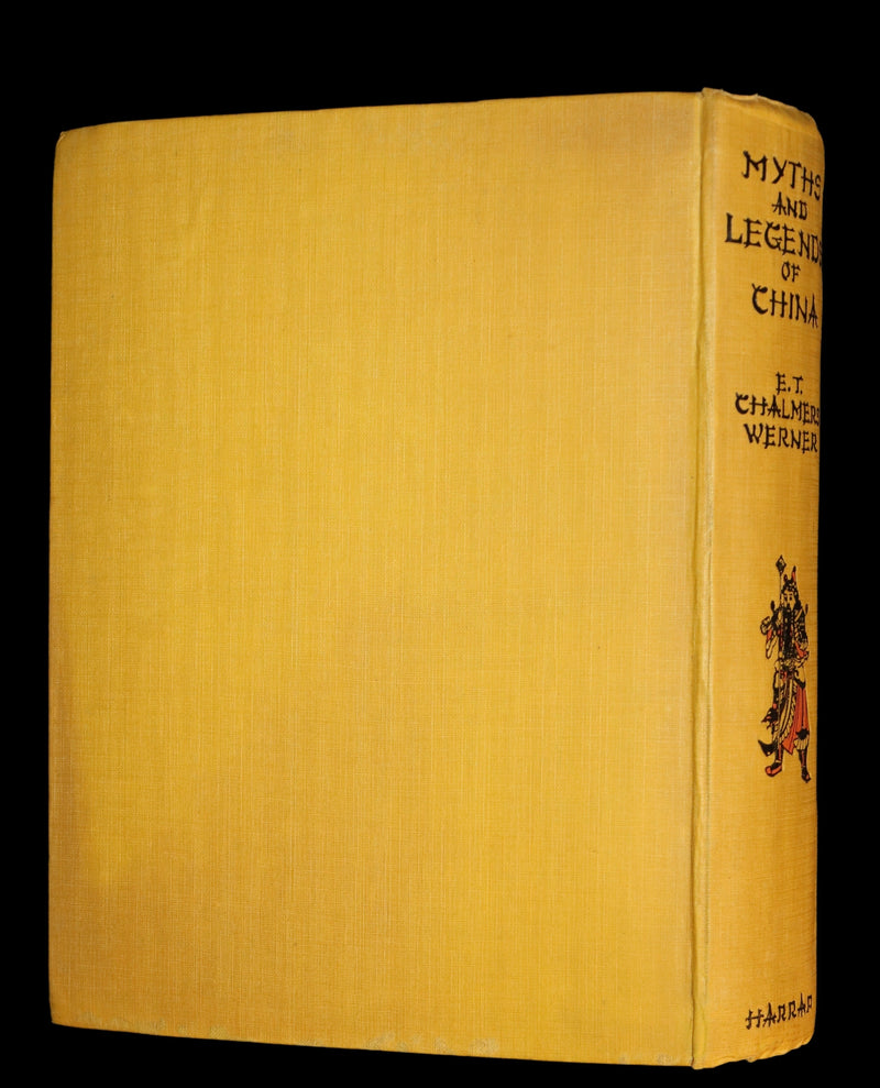 1922 Rare First Edition - Myths & Legends Of CHINA by E. T. C. Werner. Superstitions & Fairy tales illustrated.