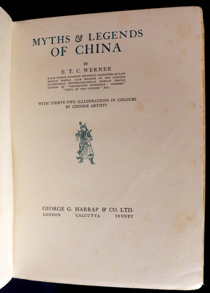 1922 Rare First Edition - Myths & Legends Of CHINA by E. T. C. Werner. Superstitions & Fairy tales illustrated.