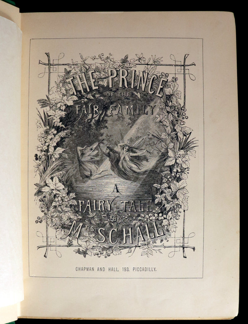 1866 Rare First Edition - The Prince of the Fair Family. A Fairy Tale by Anna Maria Hall.