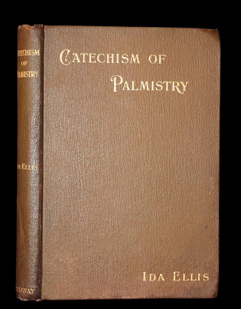 1900 Scarce CHIROMANCY Book - A Catechism of PALMISTRY by Ida Ellis. Illustrated.