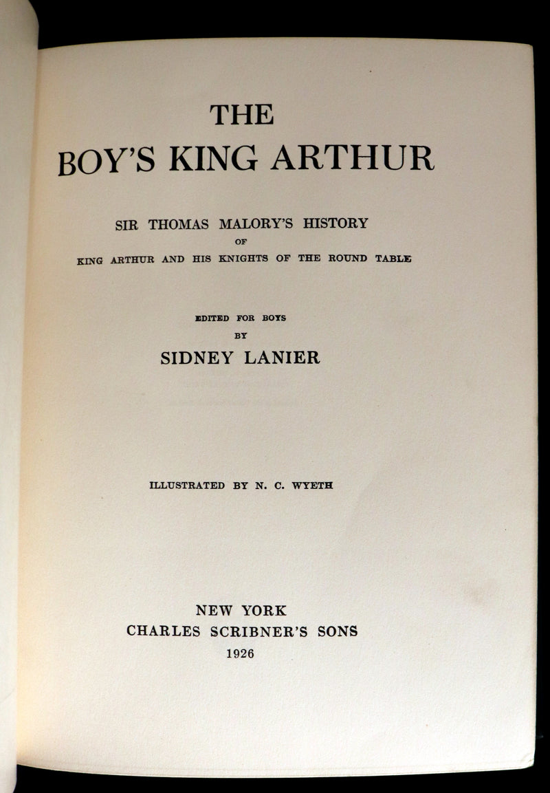 1926 Rare Book - The Boy's King Arthur and His Knights of the Round Table illustrated by N. C. Wyeth.
