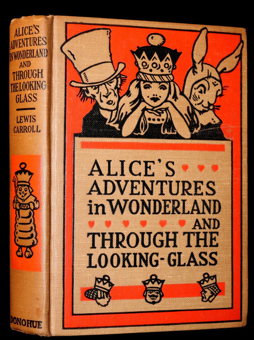 1900 Rare Donohue Edition - Alice's Adventures in Wonderland & Through the Looking-Glass by Lewis Carroll.