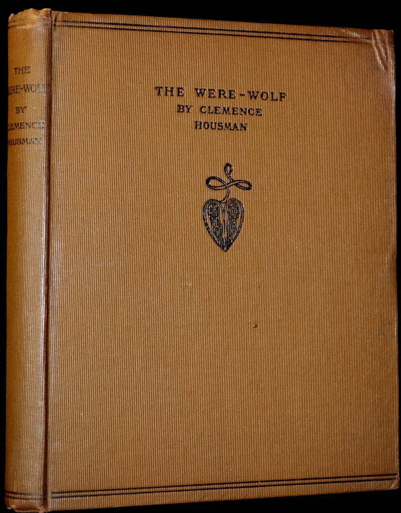 1896 Rare First Edition Book on Werewolves - THE WERE-WOLF by Clemence Housman. Illustrated.