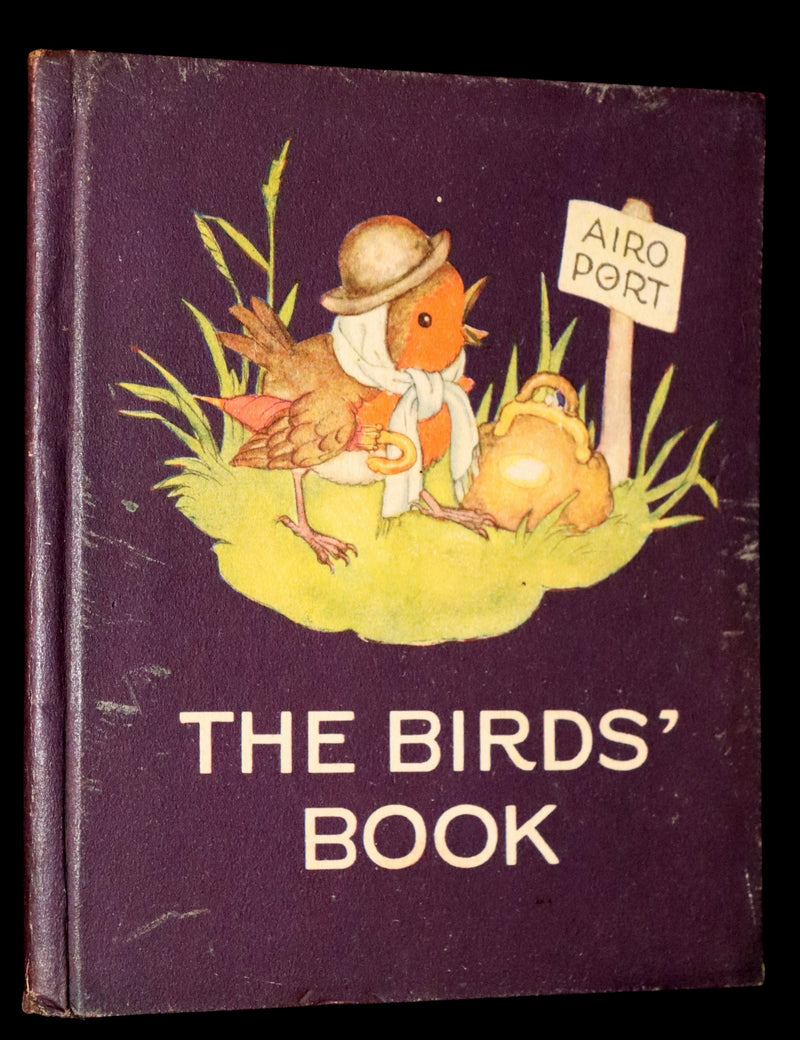 1934 Scarce First English Edition - THE BIRDS' BOOK illustrated by Ida Bohatta Morpurgo.