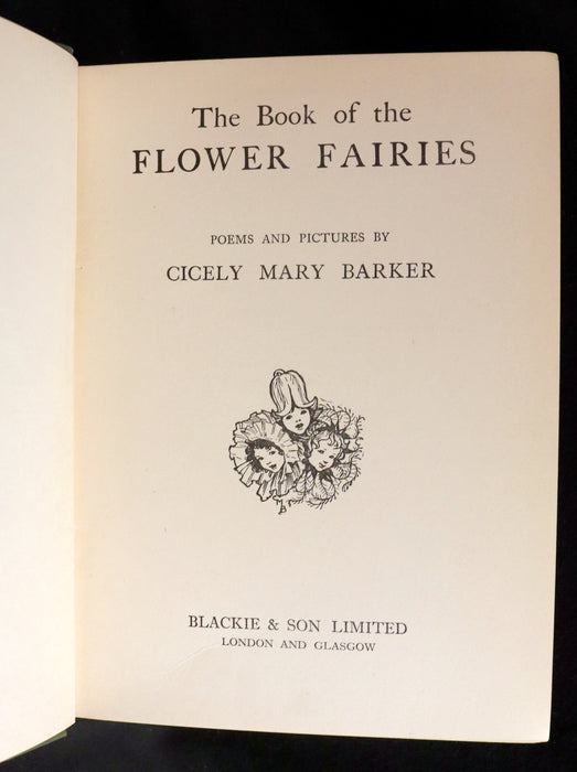 1930 Rare Book - Cicely Mary Barker - THE BOOK OF THE FLOWER FAIRIES. First Edition.