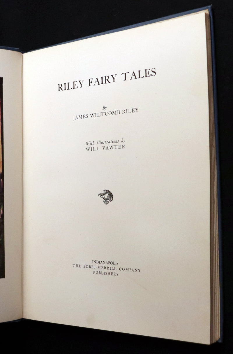 1923 Scarce First Edition - Riley FAIRY TALES illustrated by Will Vawter.