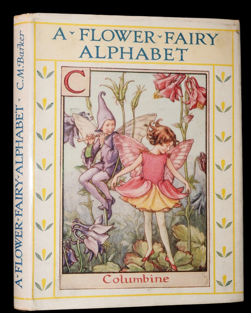 1934 Rare First Edition - Cicely Mary Barker - A FLOWER FAIRY ALPHABET.