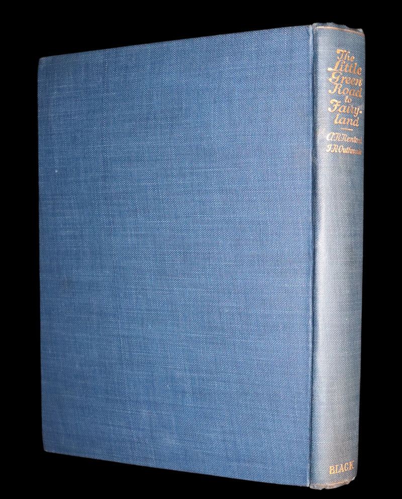 1925 Rare Book - The Little Green Road to Fairyland by Ida Rentoul Outhwaite illustrated.
