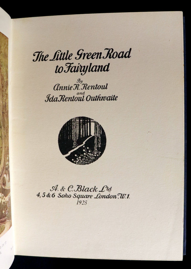 1925 Rare Book - The Little Green Road to Fairyland by Ida Rentoul Outhwaite illustrated.