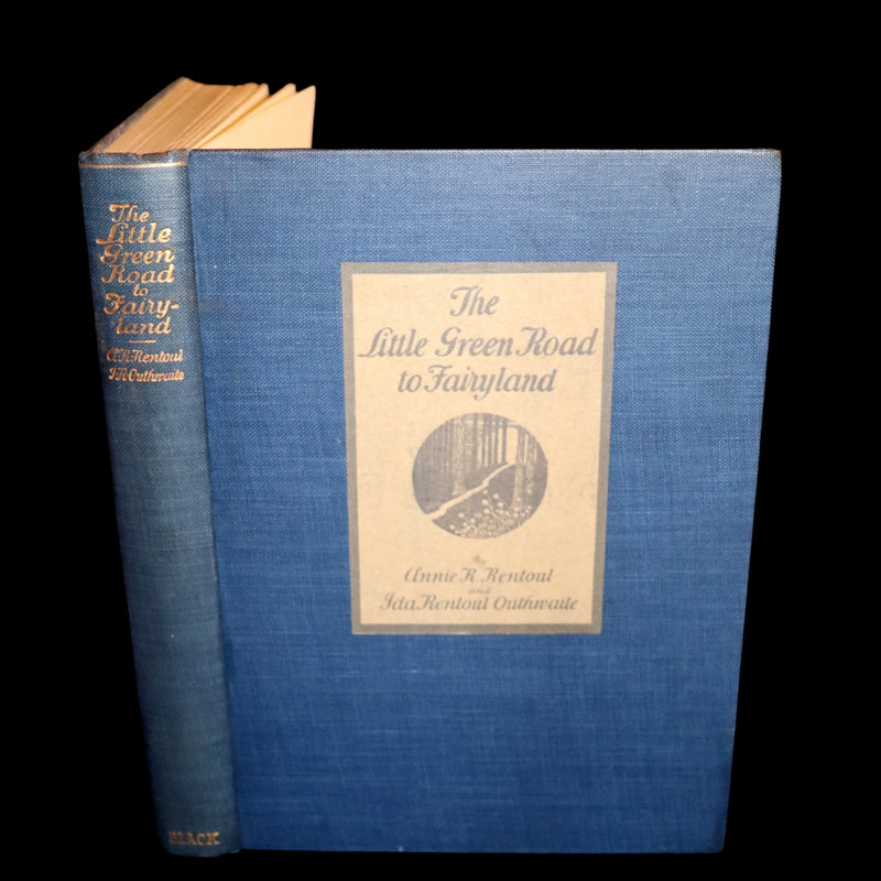 1925 Rare Book - The Little Green Road to Fairyland by Ida Rentoul Outhwaite illustrated.