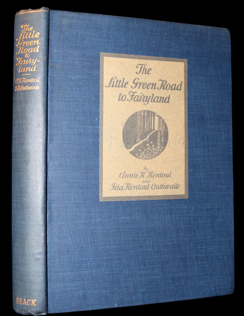 1925 Rare Book - The Little Green Road to Fairyland by Ida Rentoul Outhwaite illustrated.