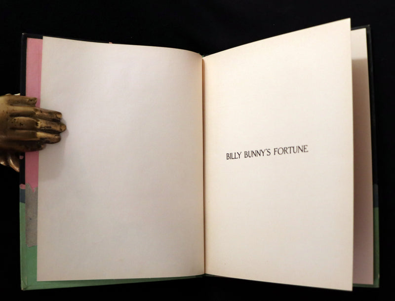 1919 Rare First Edition - BILLY BUNNY'S FORTUNE by Elizabeth Gordon, Illustrated by Maginel Wright Enright.