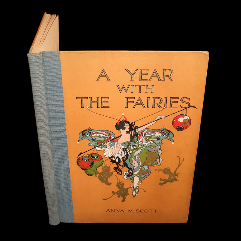 1914 Rare First Edition - A YEAR WITH THE FAIRIES by Anna M. Scott illustrated by Marion T. Ross.