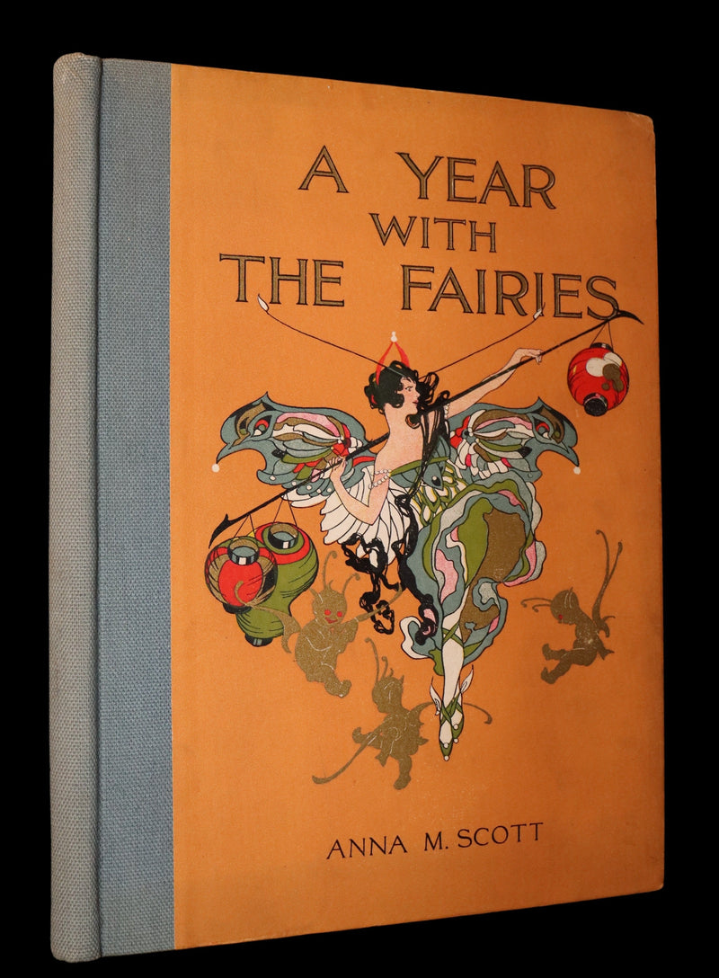 1914 Rare First Edition - A YEAR WITH THE FAIRIES by Anna M. Scott illustrated by Marion T. Ross.