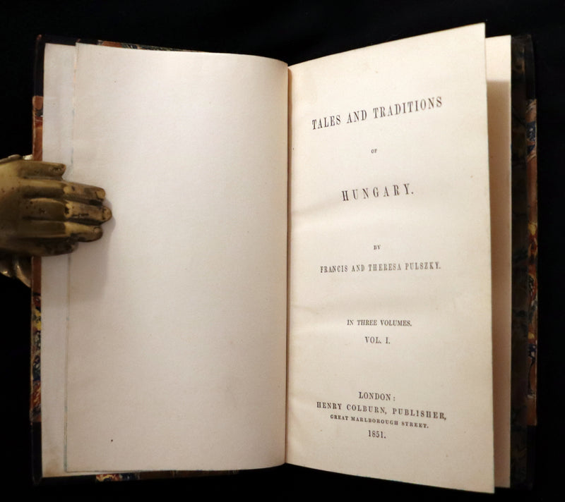 1851 Scarce First Edition - TALES AND TRADITIONS OF HUNGARY by Francis and Theresa Pulszky.
