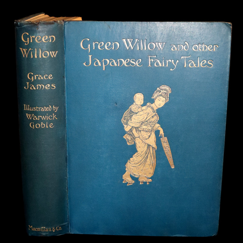 1910 Rare First Edition - Green Willow & Other Japanese Fairy Tales Illustrated by Warwick Goble.