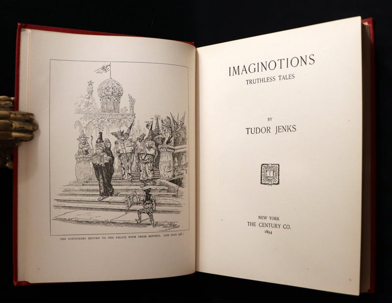 1894 Rare First Edition - IMAGINOTIONS Truthless Tales, Fantasy Stories by Tudor Jenks.