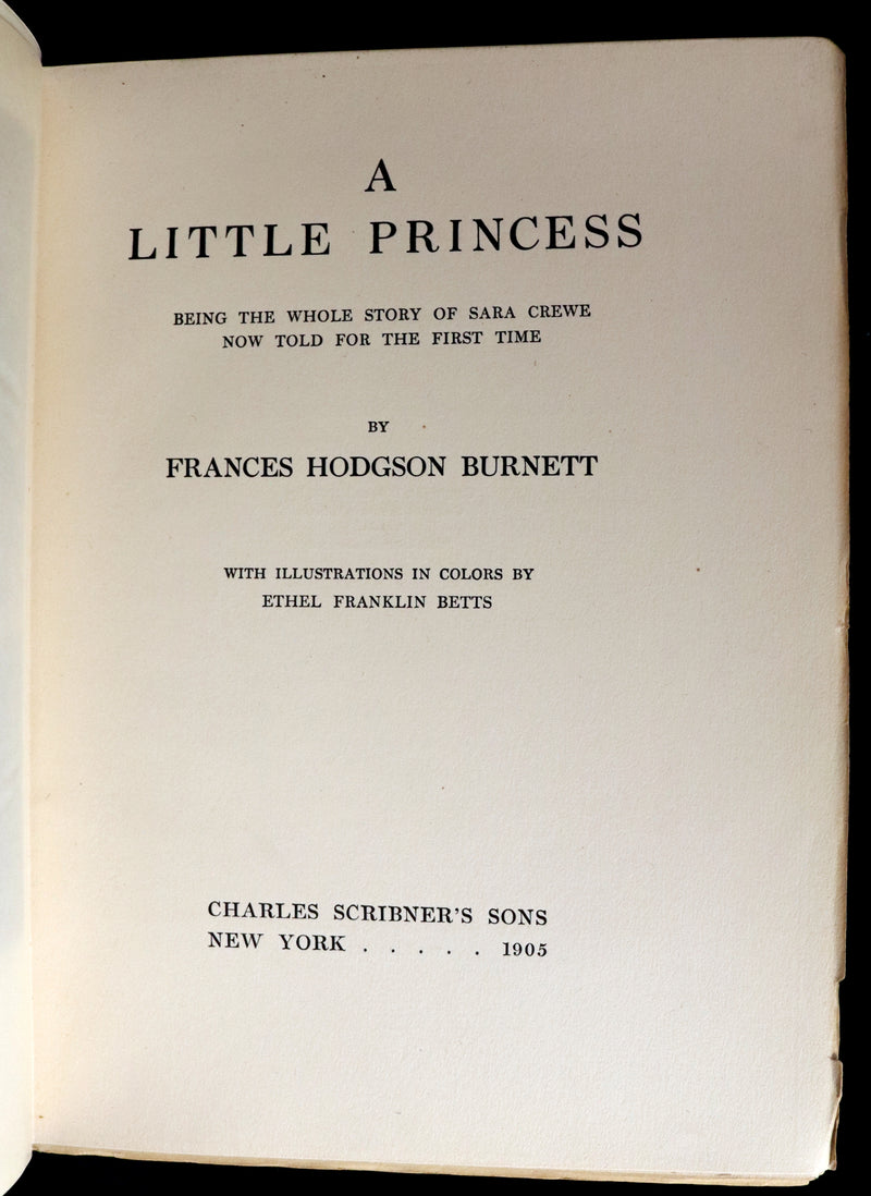 1905 Scarce First Edition - A LITTLE PRINCESS by Frances Hodgson Burnett illustrated by Ethel Franklin Betts Bains.