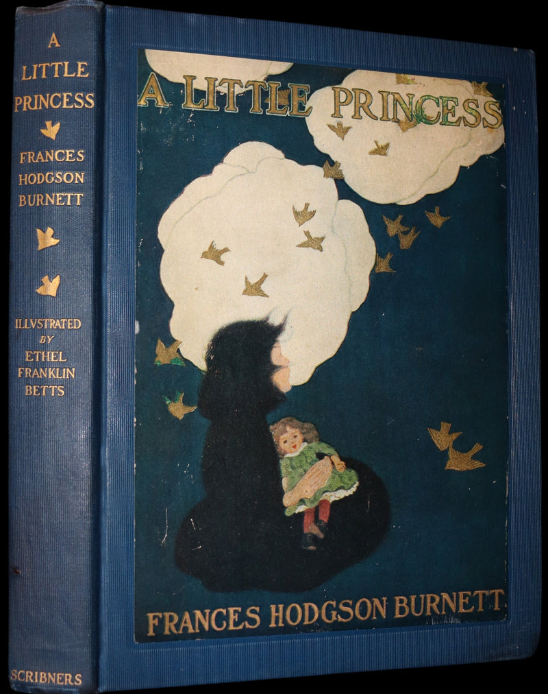 1905 Scarce First Edition - A LITTLE PRINCESS by Frances Hodgson Burnett illustrated by Ethel Franklin Betts Bains.