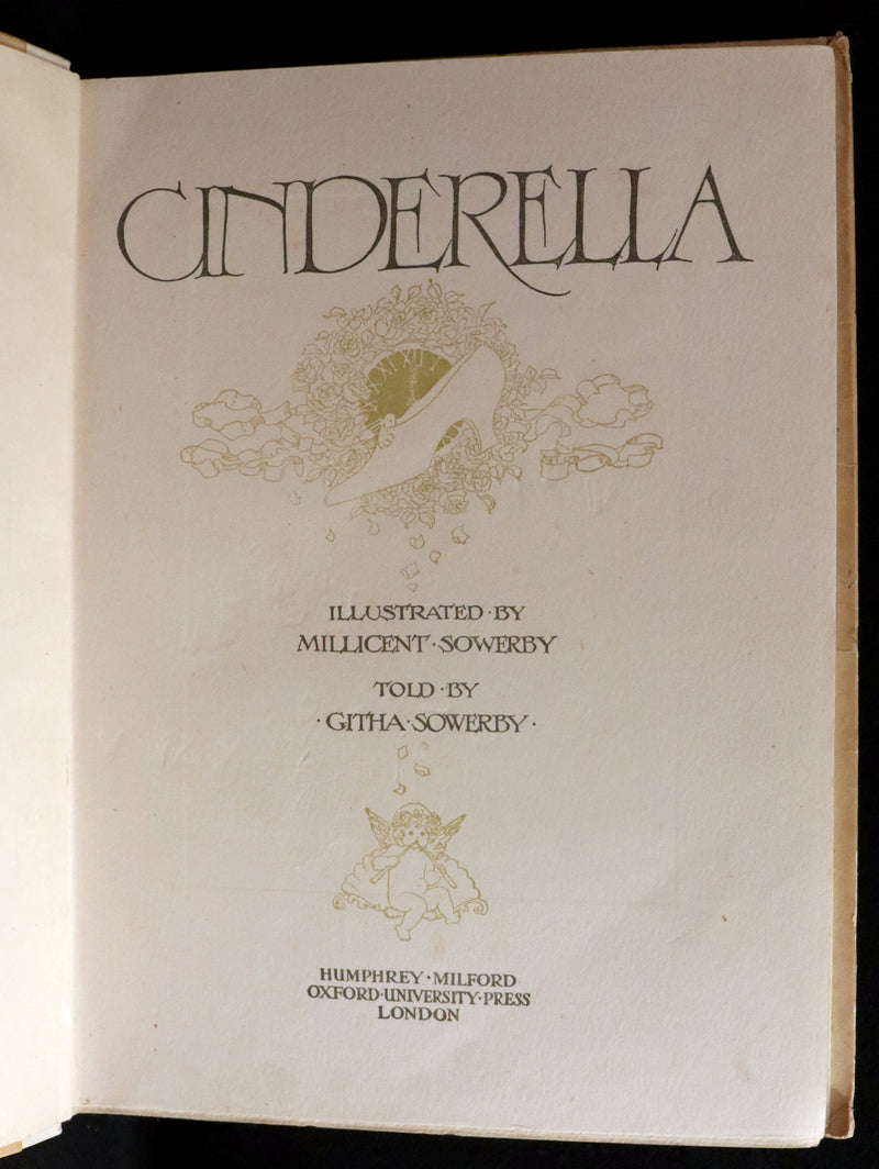 1927 Scarce First Edition - CINDERELLA told by Githa Sowerby & Illustrated by Millicent Sowerby.