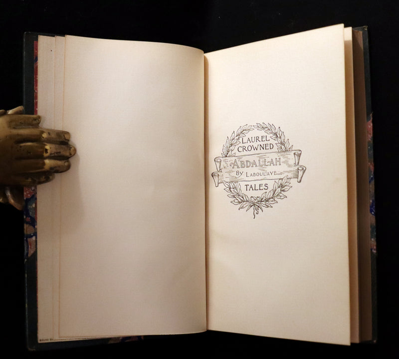 1892 Rare Book - ABDALLAH, Or The Four-Leaved Shamrock, An ARAB TALE by Edouard Laboulaye.