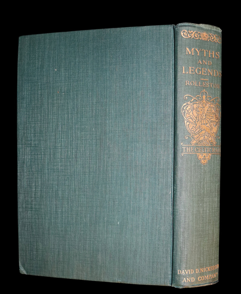 1910 Rare Book - Myths & Legends of the CELTIC Race by Thomas William Hazen Rolleston. Illustrated.