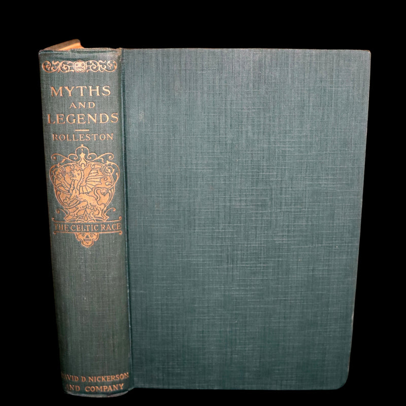 1910 Rare Book - Myths & Legends of the CELTIC Race by Thomas William Hazen Rolleston. Illustrated.