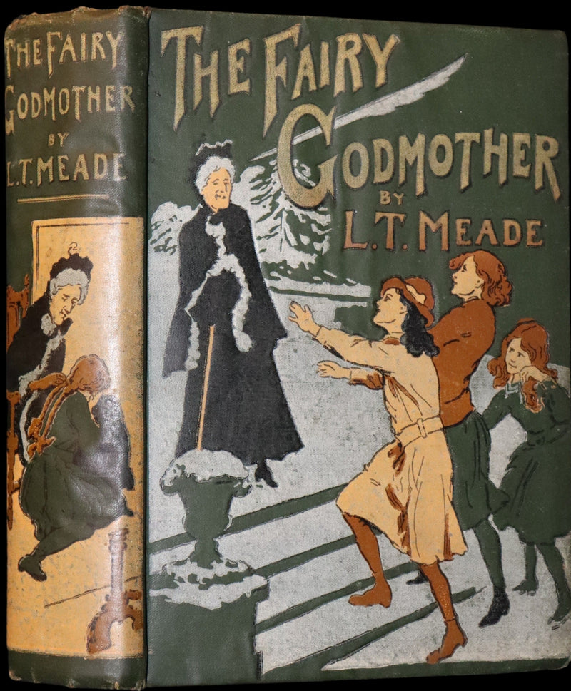1917 Rare First Edition - The FAIRY GODMOTHER by L. T. Meade, illustrated by W. Rainey.